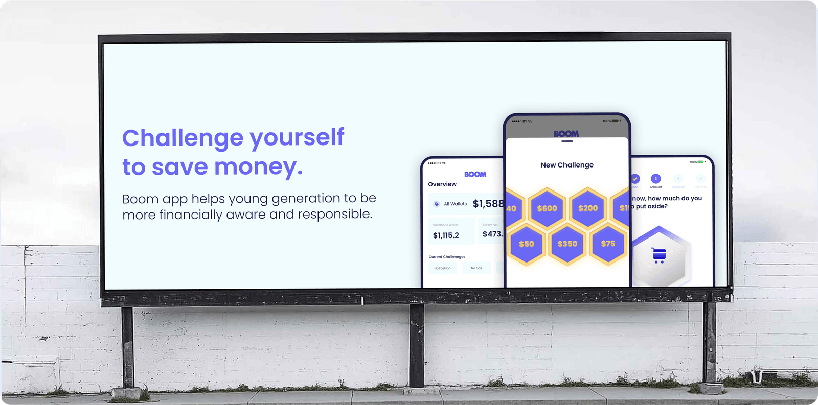 Street billboard mockup reading Challenge yourself to save money, with three Boom app screens