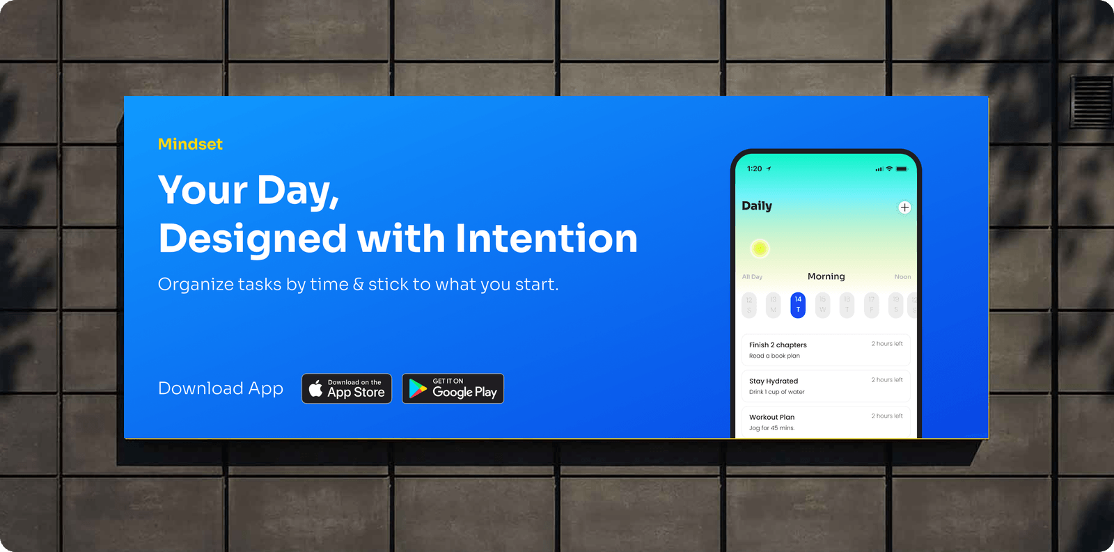 Outdoor billboard for Mindset: Your Day, Designed with Intention, with app store badges and daily view