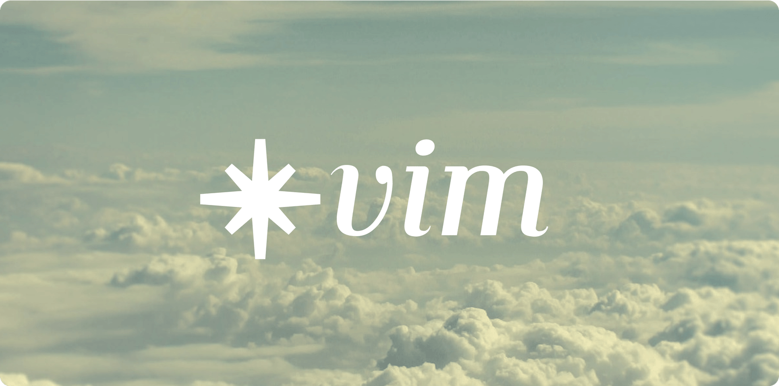 Vim logo, italic serif wordmark with eight-point star, white over sepia cloudscape