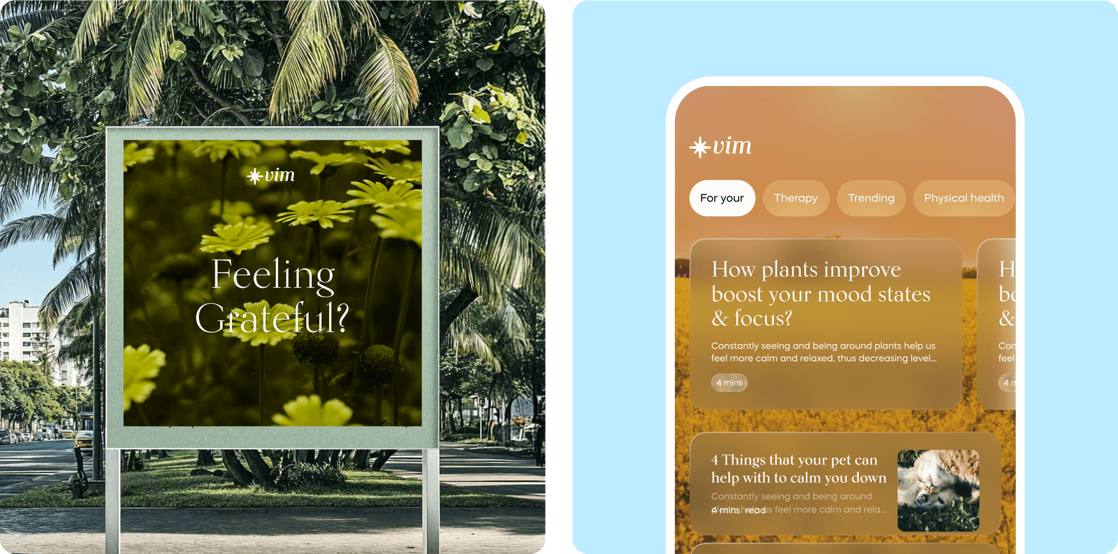 Feeling Grateful street billboard among palms, beside Vim article feed with Therapy and Trending tabs